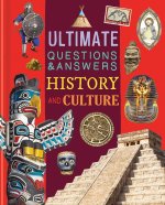 Ultimate Questions & Answers History and Culture: Photographic Fact Book for Ages 5 & Up