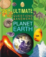 Ultimate Questions & Answers Planet Earth: Photographic Fact Book for Ages 5 & Up