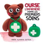 Ourse l'Infirmi?re donne les premiers soins