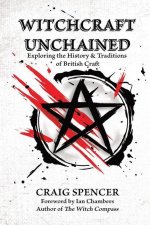 Witchcraft Unchained: Exploring the History & Traditions of British Craft