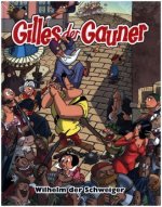 Gilles der Gauner