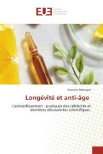 Longévité et anti-âge