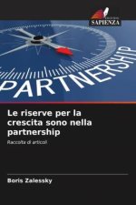 Le riserve per la crescita sono nella partnership