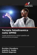 Terapia fotodinamica nella OPMD