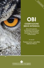 OBI Osservazione Breve Intensiva. Chi e come osservare, chi dimettere e chi ricoverare. Percorsi clinico/terapeutici di patologie che necessitano di o