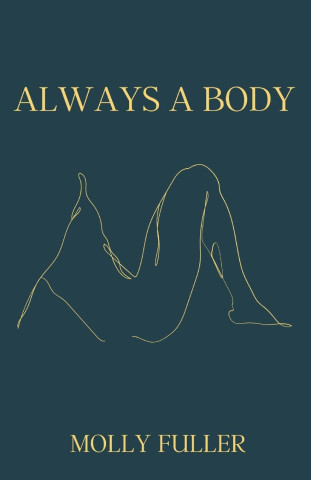 Always a Body