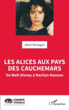 Alices aux pays des cauchemars