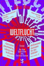 Weltflucht