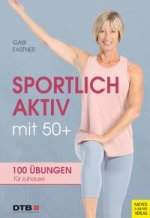 Sportlich aktiv mit 50+