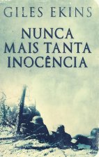 Nunca Mais Tanta Inoc?ncia
