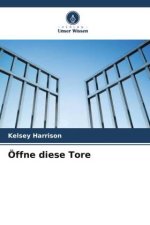 Öffne diese Tore