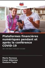 Plateformes financi?res numériques pendant et apr?s la conférence COVID-19