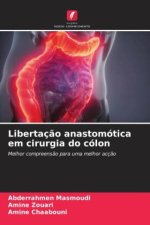 Libertaç?o anastomótica em cirurgia do cólon