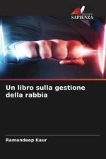 Un libro sulla gestione della rabbia