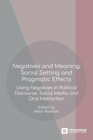 Negatives and Meaning