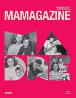 MAMAGAZINE 5 MADRE