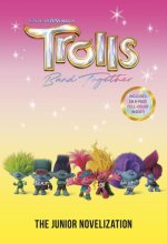 TROLLS BAND TOGETHER JUNIOR NOVELIZ