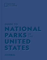 NAT GEO GT NATIONAL PARKS OF U S JOURNAL
