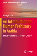 An Introduction to Human Prehistory in Arabia