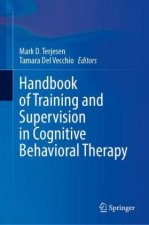Handbook of Training and Supervision in Cognitive Behavioral Therapy