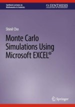 Monte Carlo Simulations Using Microsoft EXCEL®