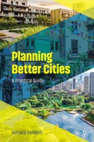 Planning Better Cities