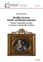Rosalba Carrieras Pastell- und Miniaturmalereien