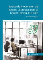 BASICO DE PREVENCION DE RIESGOS LABORALES PARA EL SECTOR OFI