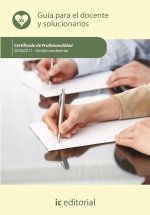 GESTION AMBIENTAL. SEAG0211 - GUIA PARA EL DOCENTE Y SOLUCIO