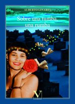 SOBRE UNA TUMBA, UNA RUMBA