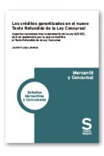 CREDITOS GARANTIZADOS NUEVO TEXTO REFUNDIDO LEY CONCURSAL