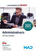 ADMINISTRATIVA/O DEL AYUNTAMIENTO DE BILBAO. TEST