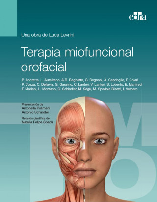 Terapia miofuncional orofacial (LEVRINI,LUCA,ANDRETTA,PASQUALINA,AUTEL)(Copertă tare)