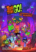 TEEN TITANS GO CAMPAMENTO DE VERANO