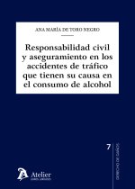 RESPONSABILIDAD CIVIL Y ASEGURAMIENTO EN LOS ACCIDENTES DE