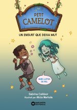 PETIT CAMELOT UN ENSURT QUE DEIXA MUT