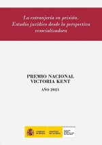 EXTRANJERIA EN PRISION ESTUDIO JURIDICO DESDE PERSPECTIVA RE