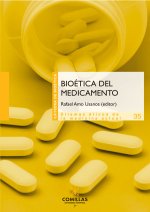 BIOETICA DEL MEDICAMENTO