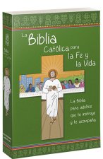 LA BIBLIA CATOLICA PARA LA FE Y LA VIDA