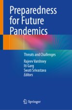 Preparedness for Future Pandemics