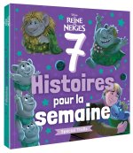 LA REINE DES NEIGES - 7 Histoires pour la semaine - spécial Trolls - Disney