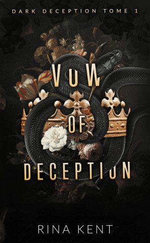 Vow of deception (Dark Deception #1) - mariage, mafia & dark romance