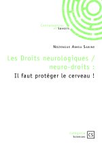 Les Droits neurologiques / neuro-droits