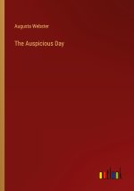 The Auspicious Day