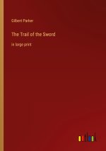 The Trail of the Sword