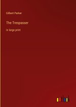 The Trespasser
