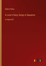 A Lover's Diary; Songs in Sequence