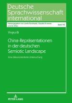 China-Repräsentationen in der deutschen Semiotic Landscape
