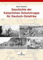 Geschichte der Kaiserlichen Schutztruppe für Deutsch-Ostafrika