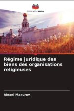 Régime juridique des biens des organisations religieuses